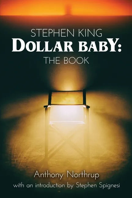 Stephen King - Dollar Baby: The Book - Paperback