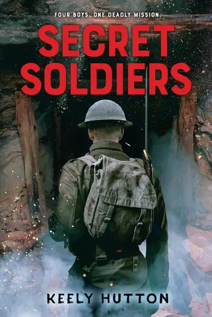 Secret Soldiers: A Novel of World War I - Paperback