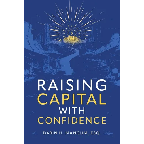 Raising Capital with Confidence - Paperback