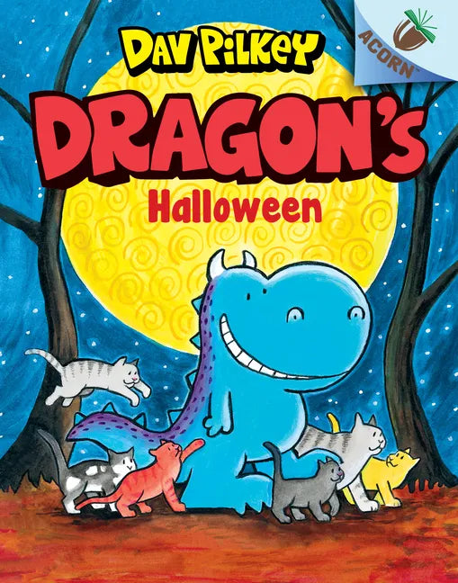Dragon's Halloween: An Acorn Book (Dragon #4): Volume 4 - Hardcover