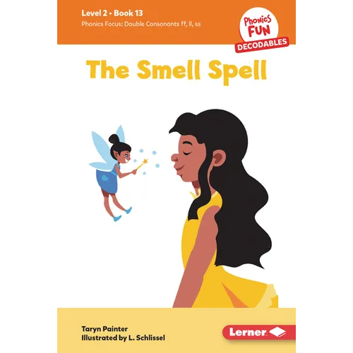 The Smell Spell: Book 13 - Library Binding