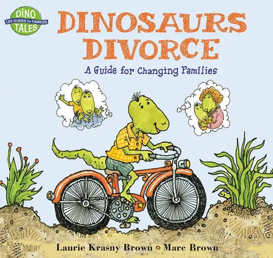 Dinosaurs Divorce: A Guide for Changing Families - Paperback