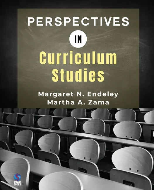 Perspectives in Curriculum Studies - Paperback