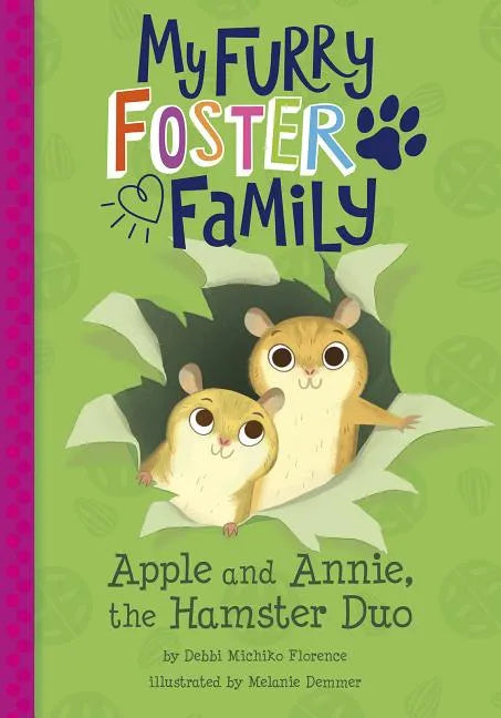 Apple and Annie, the Hamster Duo - Paperback