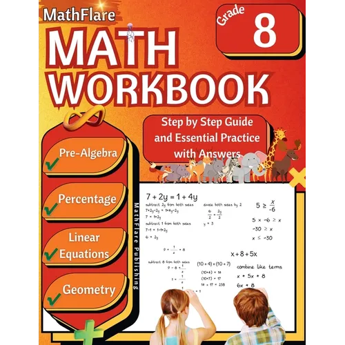MathFlare - Math Workbook 8th Grade: Math Workbook Grade 8: Pre-Algebra, Percentage, Functions, Linear Equations, Word Problems, and Geometry - Paperback