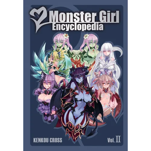Monster Girl Encyclopedia II - Hardcover