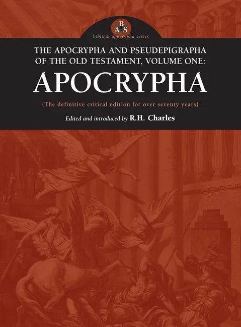 Apocrypha and Pseudepigrapha of the Old Testament, Volume One - Hardcover