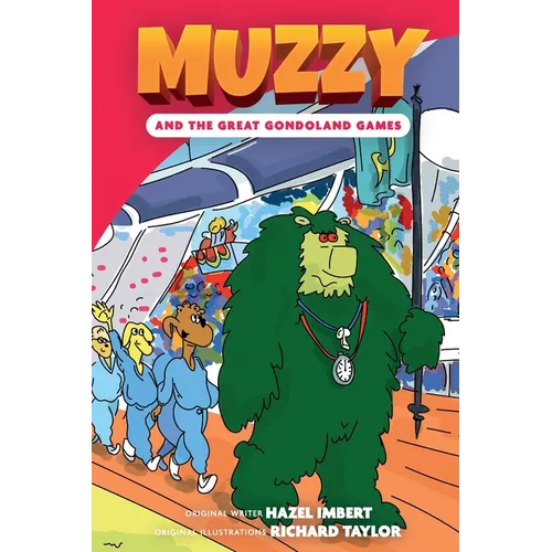 Muzzy and the Great Gondoland Games - Paperback