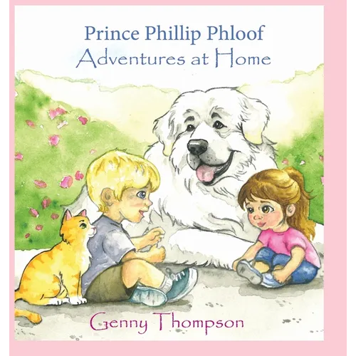 Prince Phillip Ploof Adventures at Home - Hardcover