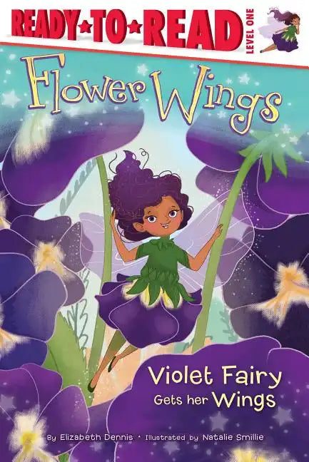 Violet Fairy Gets Her Wings, 1: Ready-To-Read Level 1 - Hardcover