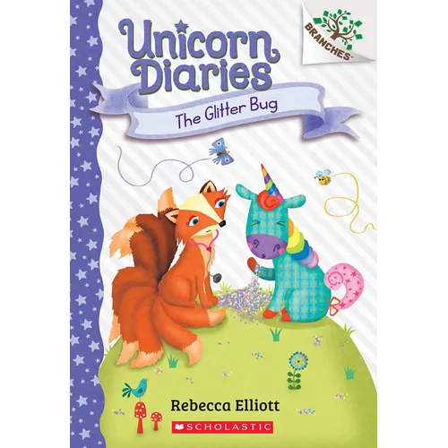 The Glitter Bug: A Branches Book (Unicorn Diaries #9) - Paperback