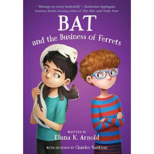 Bat and the Business of Ferrets - Hardcover