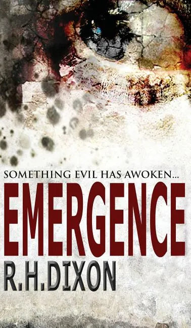 Emergence: Something Evil Has Awoken... - Hardcover