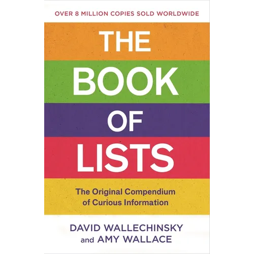 The Book of Lists: The Original Compendium of Curious Information - Paperback