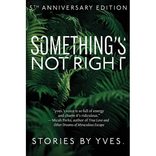 Something's Not Right - Paperback