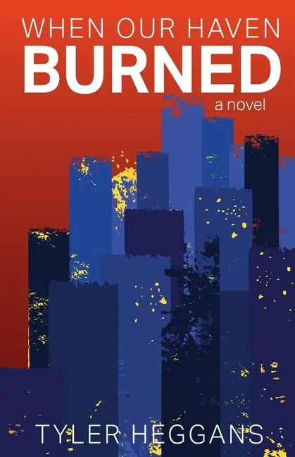 When Our Haven Burned - Paperback