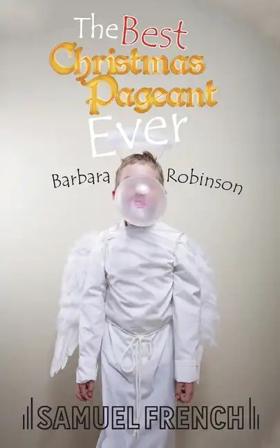 The Best Christmas Pageant Ever - Paperback