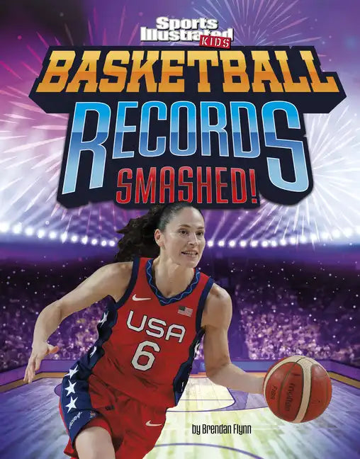 Basketball Records Smashed! - Hardcover