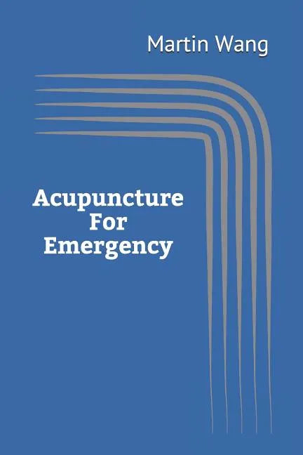 Acupuncture for Emergency - Paperback