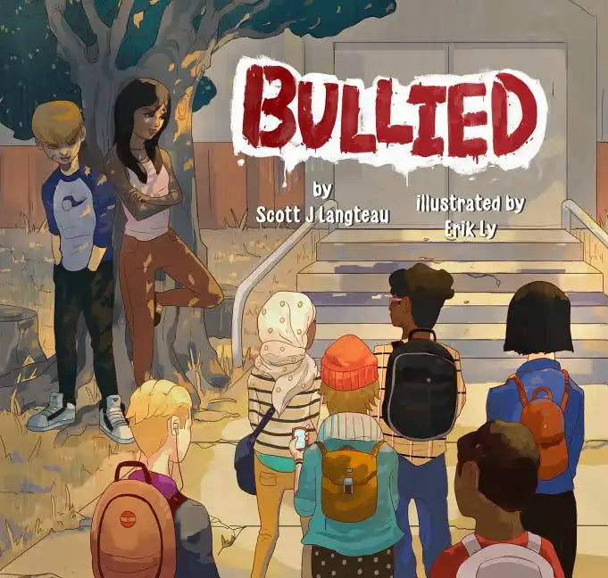 Bullied - Hardcover
