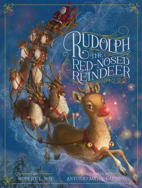 Rudolph the Red-Nosed Reindeer - Hardcover
