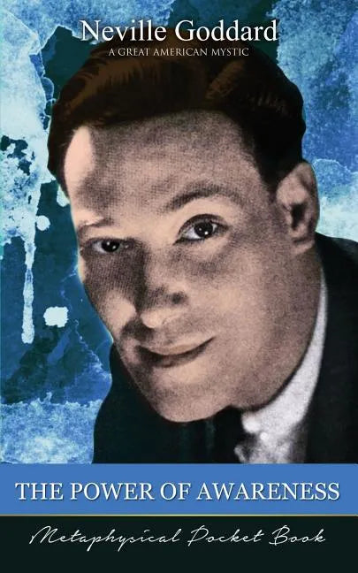 The Power of Awareness ( Metaphysical Pocket Book ) - Paperback