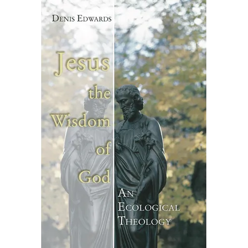 Jesus the Wisdom of God - Paperback