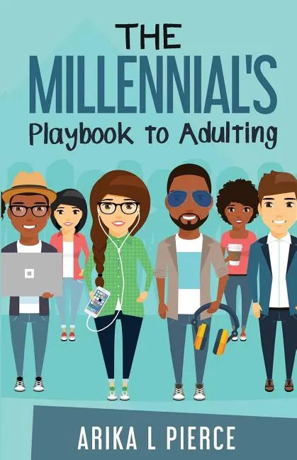 The Millennial's Playbook to Adulting - Paperback
