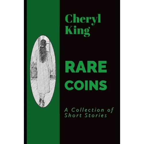 Rare Coins: A Collection of Short Stories - Paperback