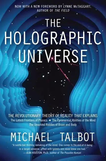 The Holographic Universe: The Revolutionary Theory of Reality - Paperback