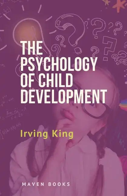 The Psychology of Child Development - Paperback