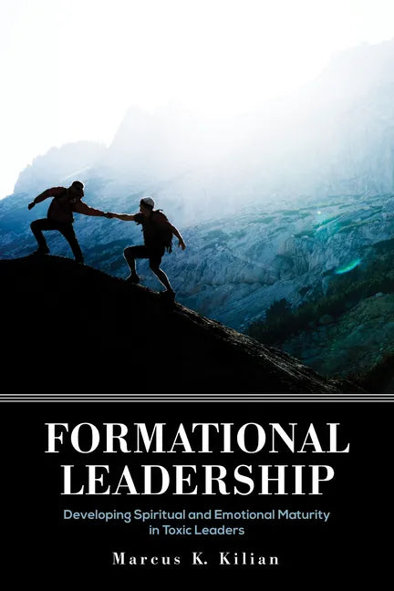 Formational Leadership - Paperback