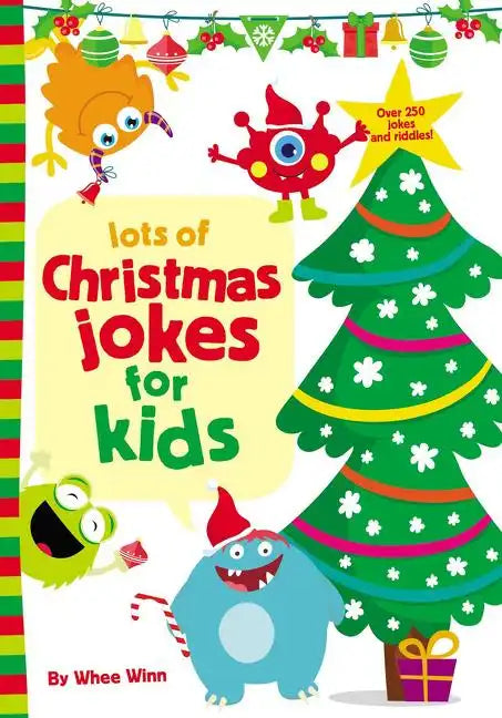 Lots of Christmas Jokes for Kids: A Funny, Laugh Out Loud Holiday Busy Book for Children with Over 250 Jokes, Riddles, and Puns - Paperback