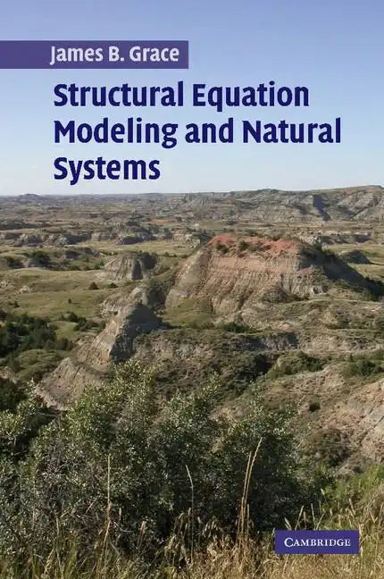 Structural Equation Modeling and Natural Systems - Paperback