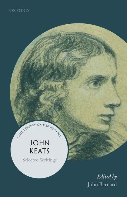 John Keats: Selected Writings - Paperback