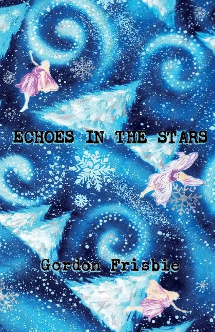 Echoes In The Stars - Paperback