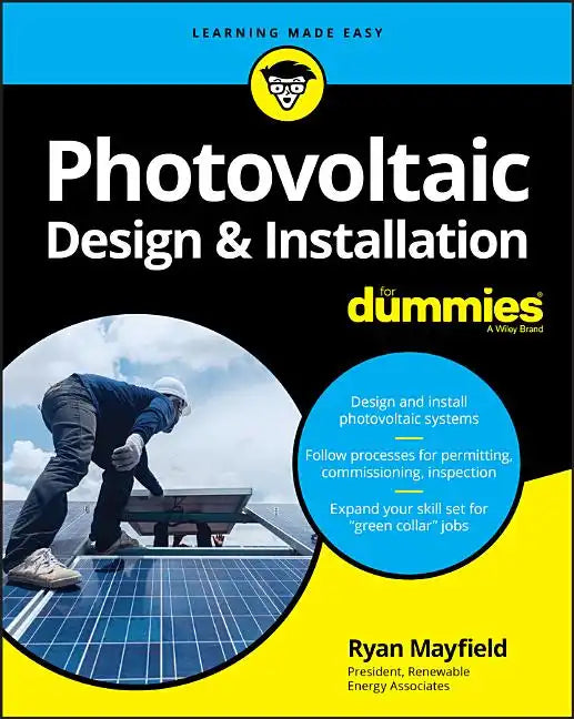 Photovoltaic Design & Installation for Dummies - Paperback