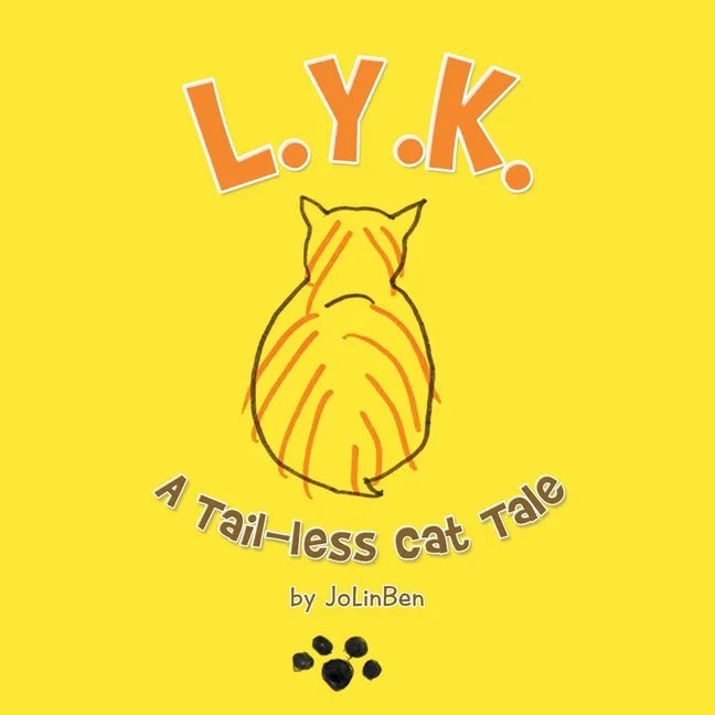 L.Y.K.: A Tail-Less Cat Tale - Paperback