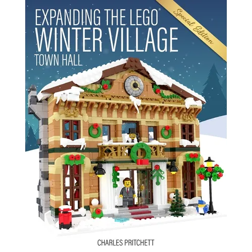 Expanding the Winter Village: Special Edition: Town Hall - Paperback