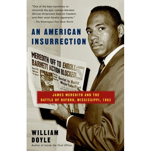 An American Insurrection: James Meredith and the Battle of Oxford, Mississippi, 1962 - Paperback