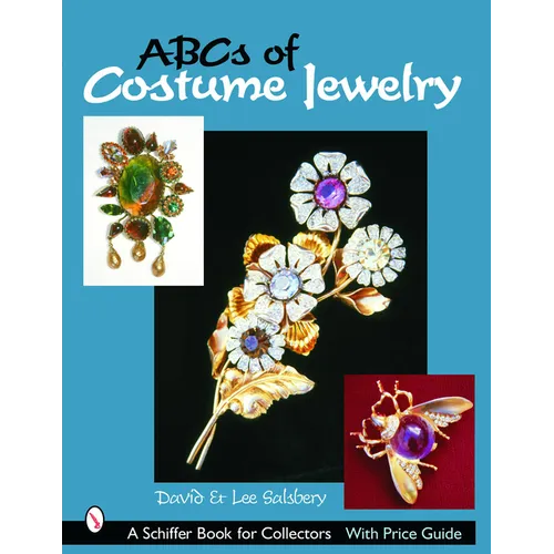 ABCs of Costume Jewelry: Advice for Buying and Collecting - Paperback