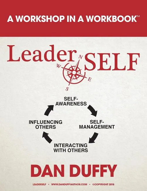 LeaderSELF: A Leadership Development Program - Paperback