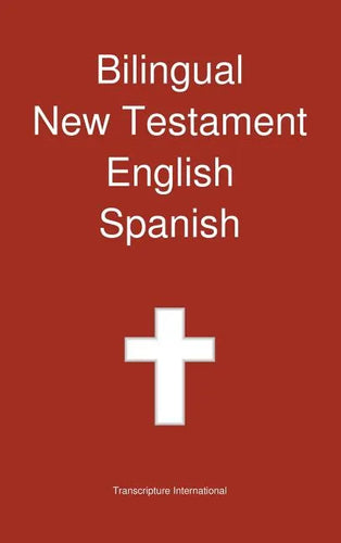 Bilingual New Testament, English - Spanish - Hardcover