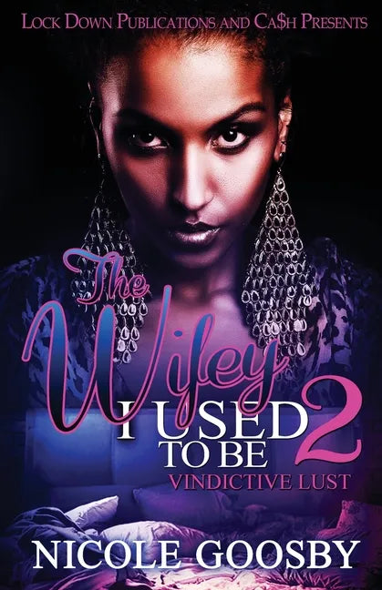 The Wifey I Used to Be 2 - Paperback