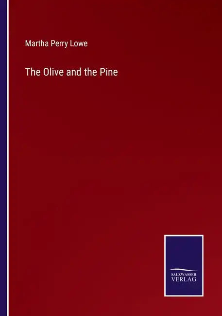 The Olive and the Pine - Paperback