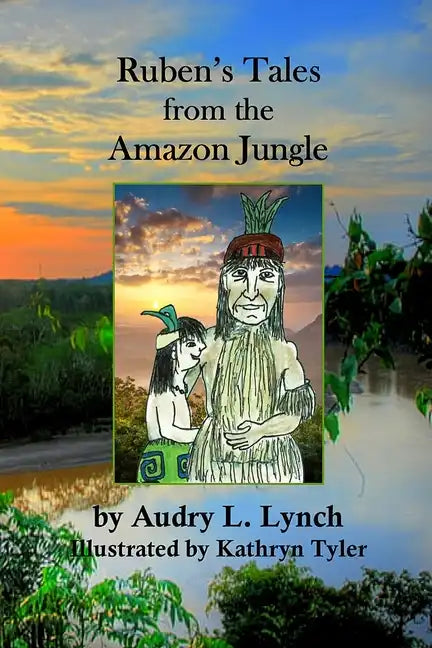 Ruben's Tales from the Amazon Jungle - Paperback