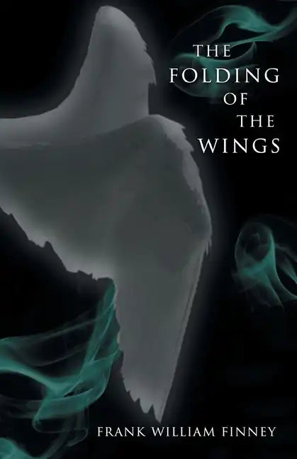 The Folding of the Wings - Paperback