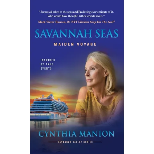 Savannah Seas: Maiden Voyage - Hardcover