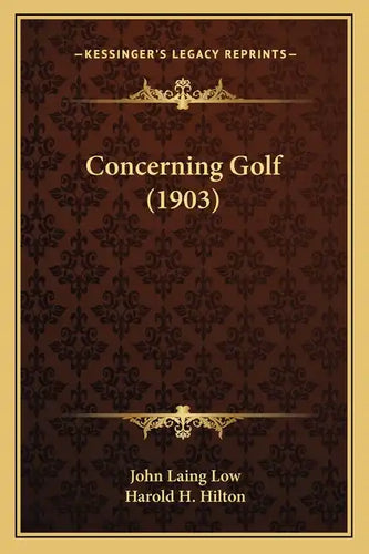 Concerning Golf (1903) - Paperback