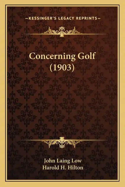 Concerning Golf (1903) - Paperback
